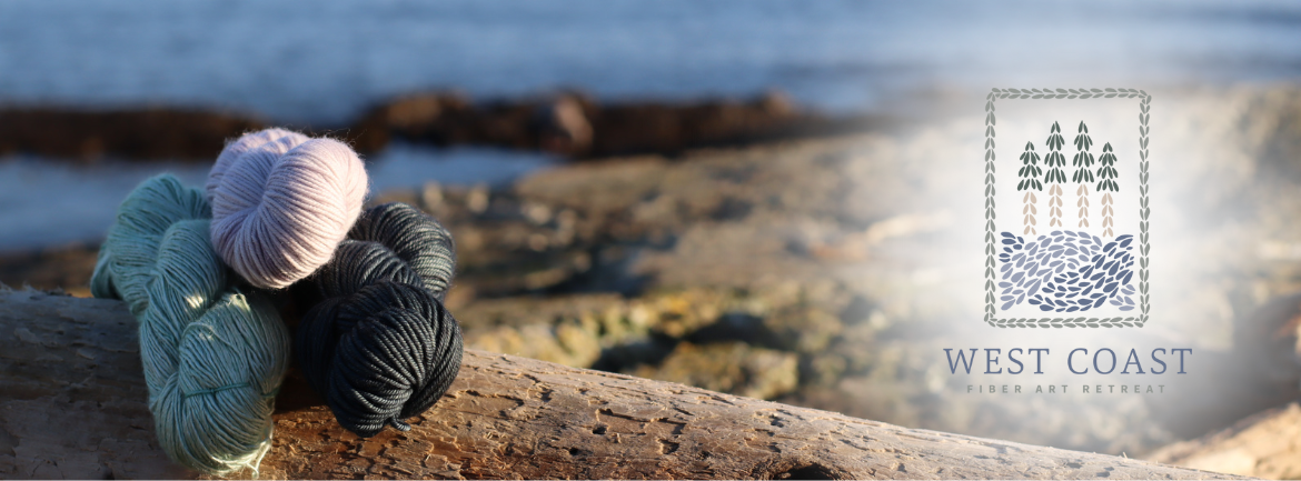 West Coast Fibre Art Retreat 2026 West Coast NEST